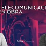 Participamos en el podcast comunicARQ sobre telecomunicaciones en construcción